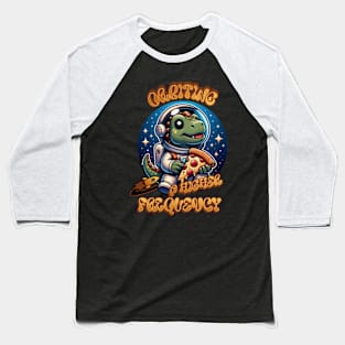 Orbiting A Higher Frequency Baseball T-Shirt